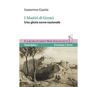 I martiri di Geraci. Una gloria sovra-nazionale