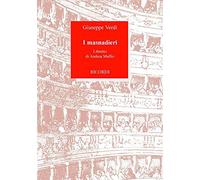 I masnadieri. Melodramma in quattro parti. Musica di Giuseppe Verdi