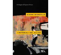 I materiali del killer