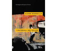 I materiali del killer