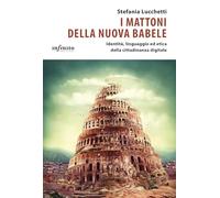 I mattoni della nuova babele