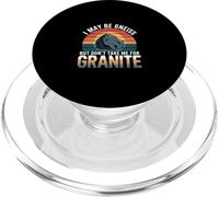 I May Be Gneiss But Don't Take Me For Granite - PopSockets PopGrip per MagSafe