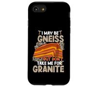 I May Be Gneiss Geologo Divertente Geologia Rock Scienza Terra Custodia per iPhone SE (2020) / 7/8