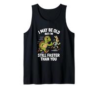 I May Be Old But I'm Still Faster Than You - Camicia da Uomo Canotta