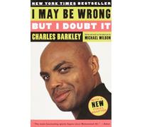 Charles Barkley I May Be Wrong but I Doubt It (Tascabile)