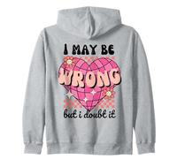 "I May Be Wrong But I Doubt It" Cuore Retro Divertente Sarcastico Felpa con Cappuccio