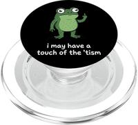 I May Have A Touch Of The 'tism Frog PopSockets PopGrip per MagSafe
