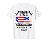 I May Live in The USA Puerto Rico Story Maglietta