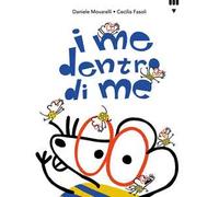 I me dentro di me. Ediz. a colori