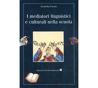 I mediatori linguistici e culturali nella scuola