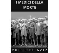 I medici della morte
