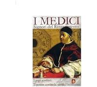 I Medici - Signori Del Rinascimento - I Papi Medicei + Il Potere Contro La Verit
