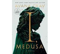 I, Medusa: A Novel