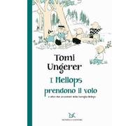 I Mellops prendono il volo e altre avventure della famiglia Mellops