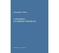 I mémoires di Giorgio Strehler