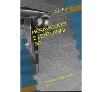 I MERAVIGLIOSI E LENTI ANNI 90: Quando la felicità era off line