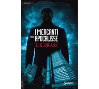 I mercanti dell'Apocalisse