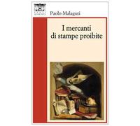 I mercanti di stampe proibite