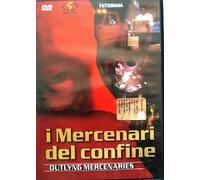 I Mercenari del Confine