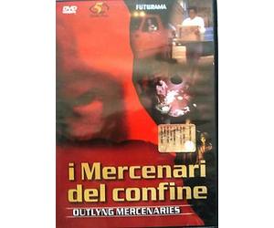 I Mercenari del Confine