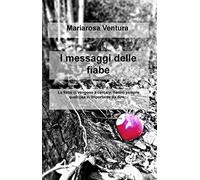 I messaggi delle fiabe