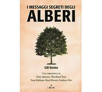 I messaggi segreti degli alberi