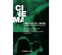 I mestieri del cinema - Viganò Dario, Oliva Ignazio