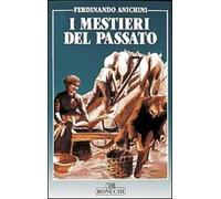 I mestieri del passato