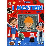 I mestieri. Ediz. a colori