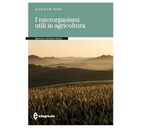 I microrganismi utili in agricoltura