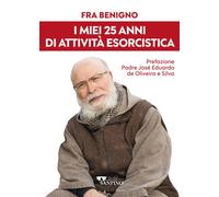 I miei 25 anni di attività esorcistica - 2026 - Sanpino