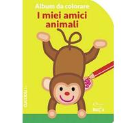 I miei amici animali. Album da colorare. Ediz. a colori