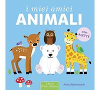 I miei amici animali. Ediz. a colori