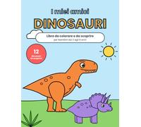 I miei amici Dinosauri: I miei amici Dinosauri