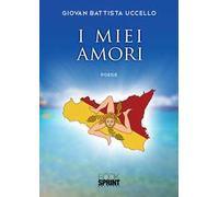 I miei amori