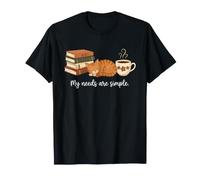 I Miei bisogni Sono semplici Libri di caffè per Gatti Che leggono biblioteche per Amanti Maglietta