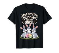 I miei coniglietti preferiti mi chiamano zio Pasqua Maglietta