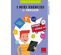 I miei esercizi di inglese. Scuola secondaria di 1° grado. Classe prima: Vol. 1