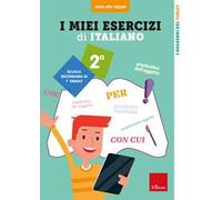 I miei esercizi di italiano. Scuola secondaria di 1º grado. Classe 2ª