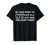 I Miei Figli Sono andati a New York e Tutto Quello Che Ho ottenuto è Stato Questo pessimo Maglietta con Stampa Grafica Economica