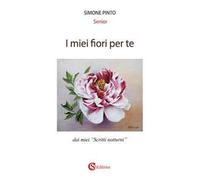 I miei fiori per te