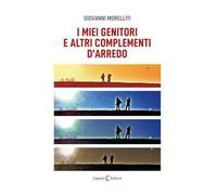 I miei genitori e altri complementi d'arredo