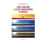 I miei genitori e altri complementi d'arredo