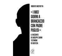 «I miei giorni a Brancaccio con padre Puglisi». Il racconto di Giuseppe Ca...