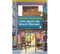 I miei giorni alla libreria Morisaki