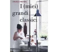 I (miei) grandi classici