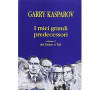 Libri Garry Kasparov - I Miei Grandi Predecessori. Da Euwe A Tal #02