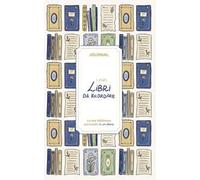 I miei libri da ricordare. Journal