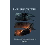I miei libri preferiti (...e non solo): Le recensioni dei libri che ho letto #Booktok (Adventure version)