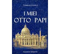 I MIEI OTTO PAPI
